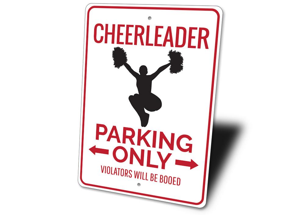 Cheerleader Parking Sign